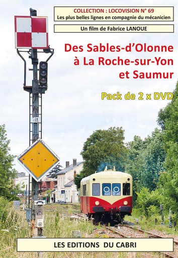 [328760] Locovision n° 69   Des Sables-d'Olonne à La Roche-sur-Yon et Saumur