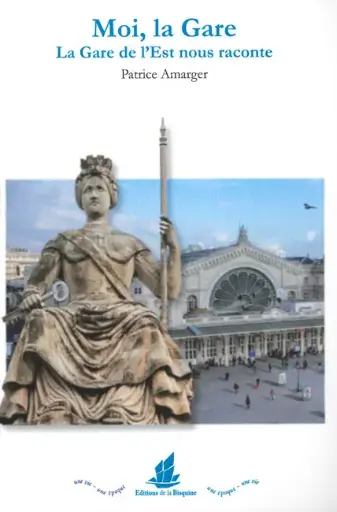 [140188] MOI, GARE DE L'EST ; AUTOBIOGRAPHIE