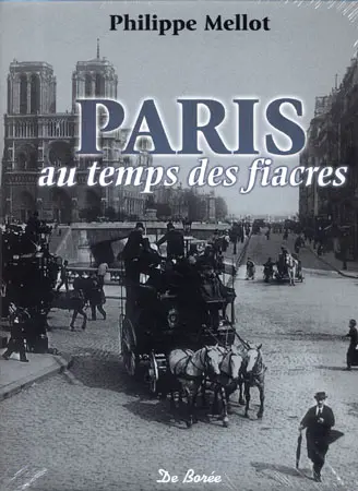 [120884] PARIS AU TEMPS DES FIACRES
