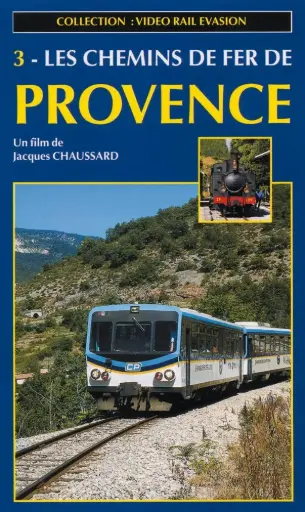 [328222] DVD VIDEO RAIL EVASION N°03 LES CHEMINS DE PROVENCE 3 